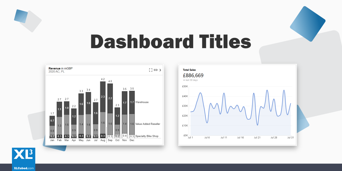 XLCubed Dashboard Titles Blog